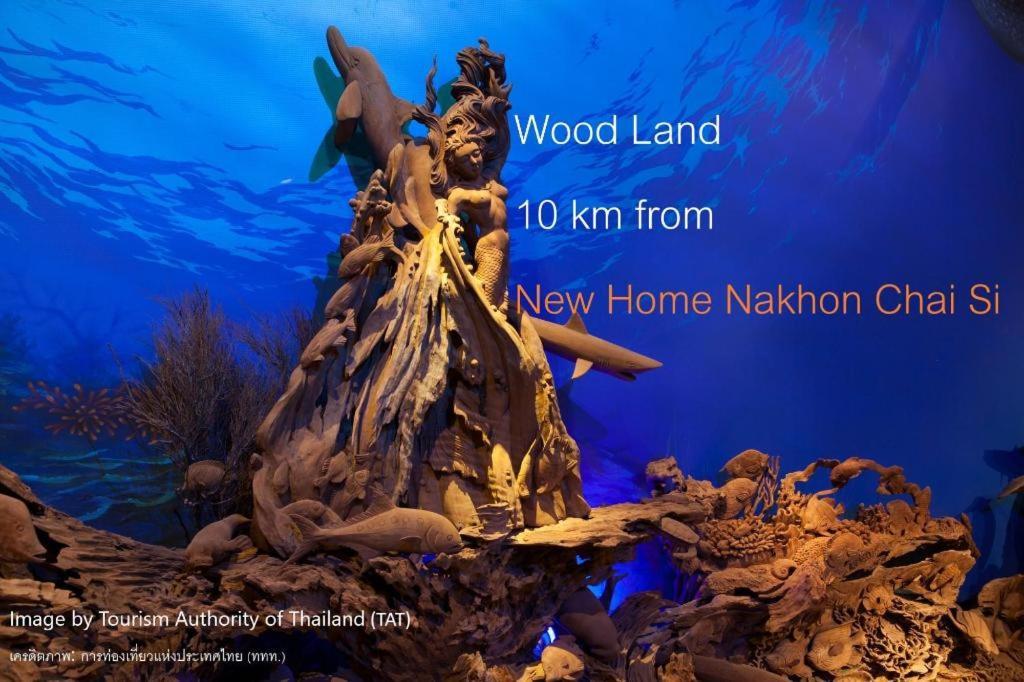 New Home Nakhon Chai Si Exterior photo